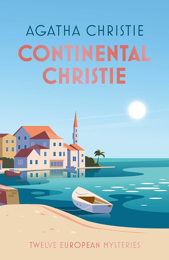Continental Christie: Twelve European Mysteries                                                                                                       