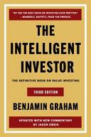 The Intelligent Investor Third Edition: The Definitive Book on Value Investing                                                                        