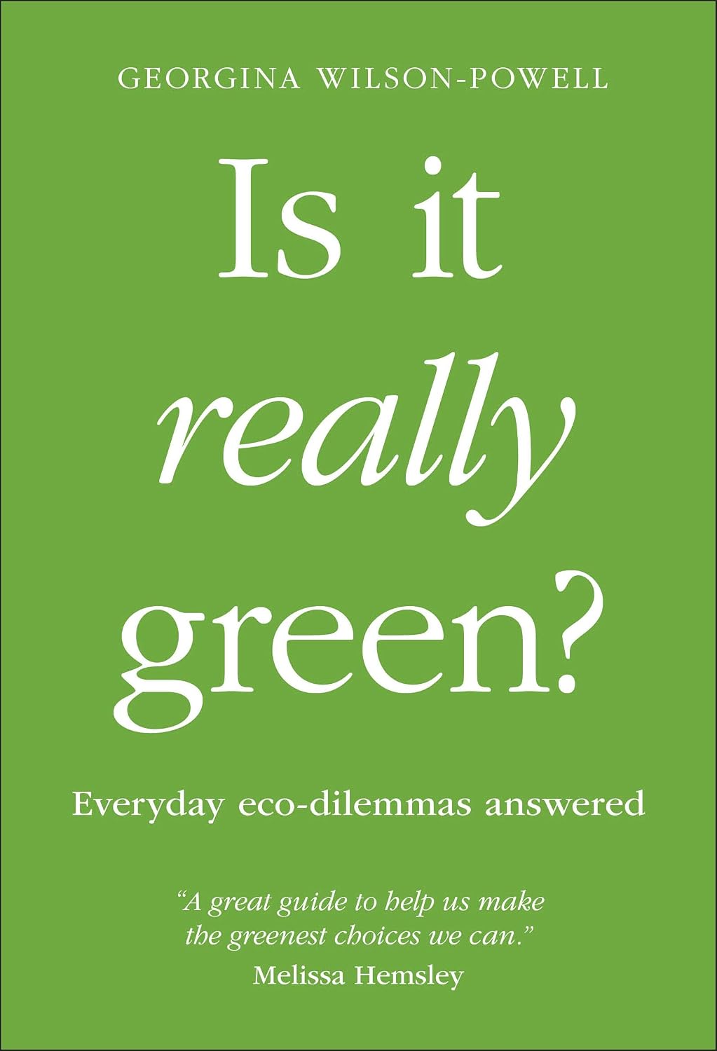 Is It Really Green                                                                                                                                    