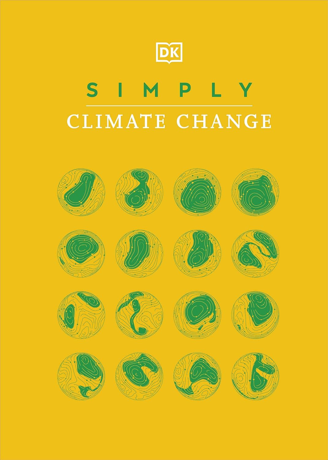 Simply Climate Change (DK Simply)                                                                                                                     