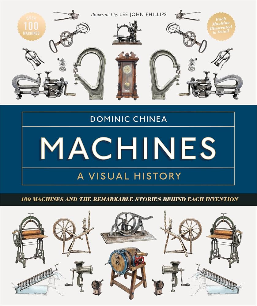 Machines: A Visual History                                                                                                                            