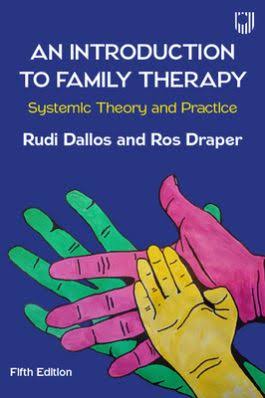 An Introduction to Family Therapy                                                                                                                     