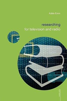 Researching for Television and Radio                                                                                                                  