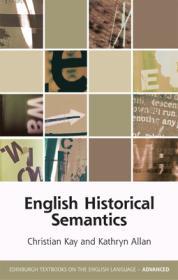 English Historical Semantics                                                                                                                          