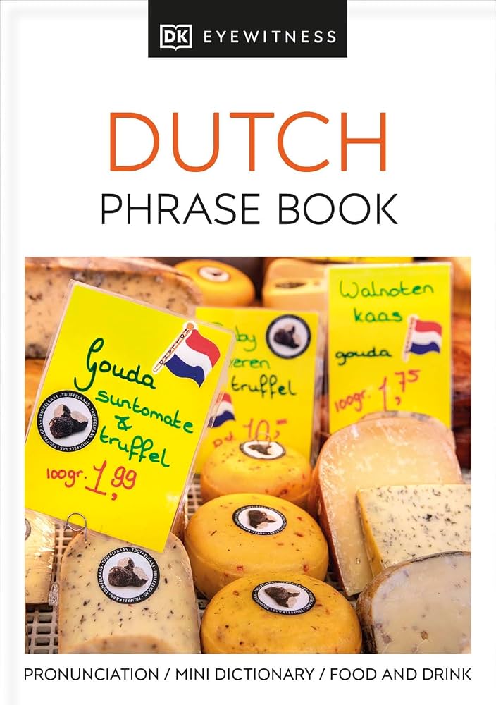 Dutch Phrase Book                                                                                                                                     