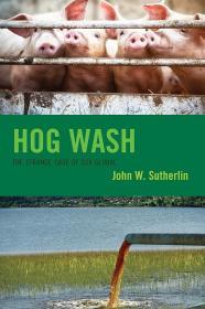 Hog Wash: The Strange Case of SSA Global                                                                                                              