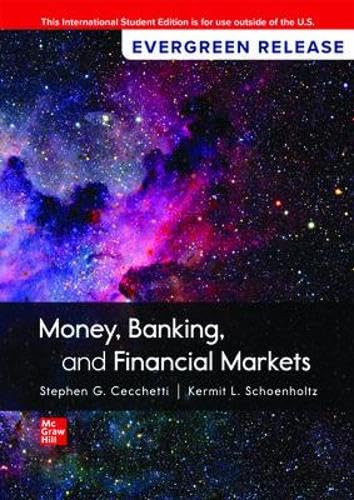 Money, Banking and Financial Markets: 2024 Release ISE                                                                                                