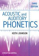 Acoustic and Auditory Phonetics                                                                                                                       