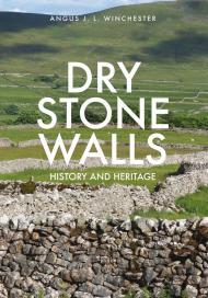 Dry Stone Walls: History and Heritage                                                                                                                 