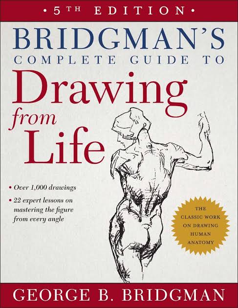 Bridgman's Complete Guide to Drawing From Life                                                                                                        
