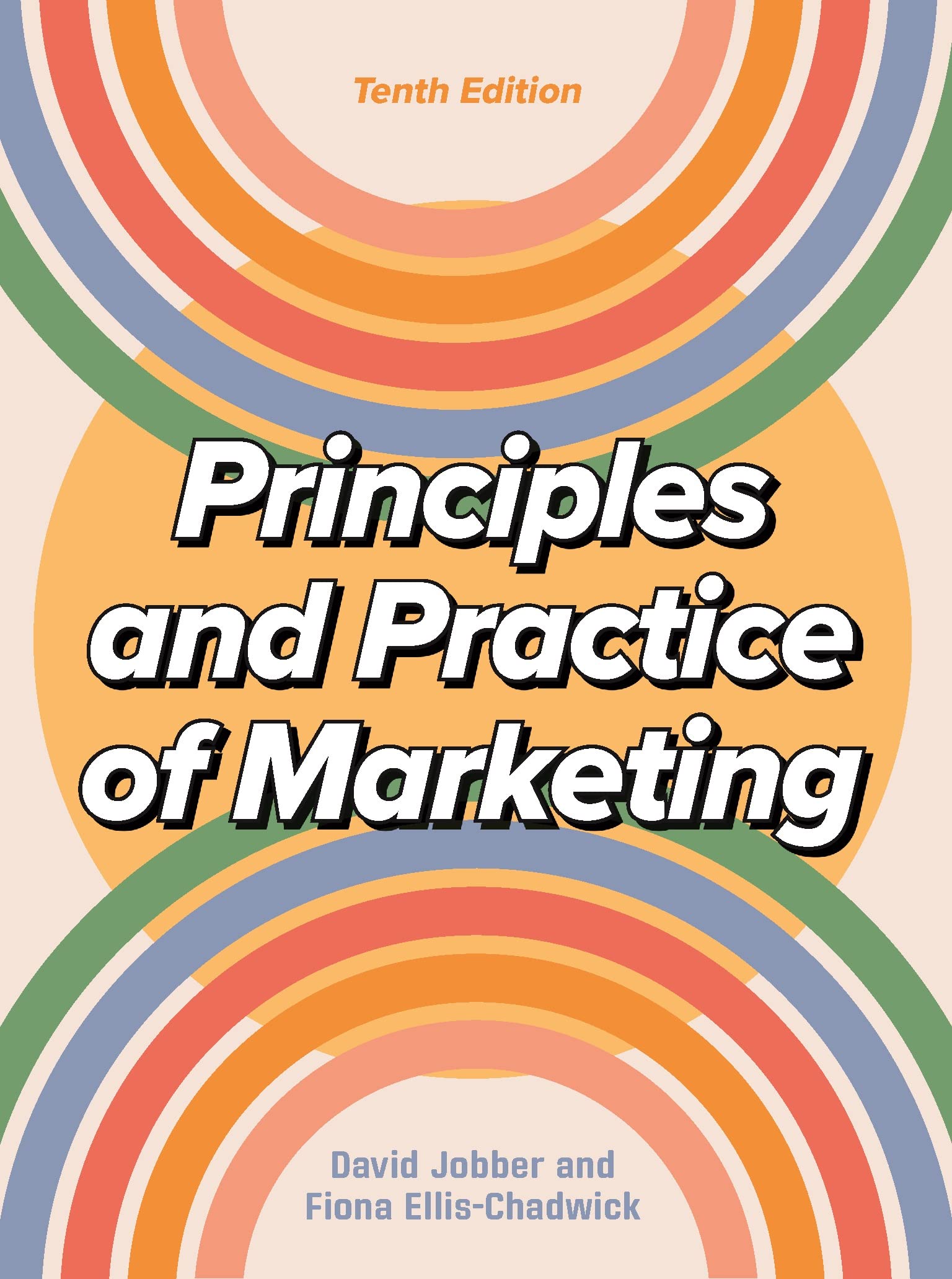 Principles and Practice of Marketing 10/e                                                                                                             