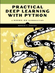 Practical Deep Learning: A Python-Based Introduction                                                                                                  