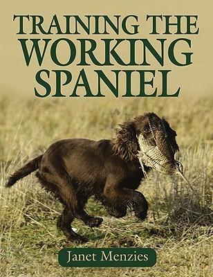 Training the Working Spaniel                                                                                                                          